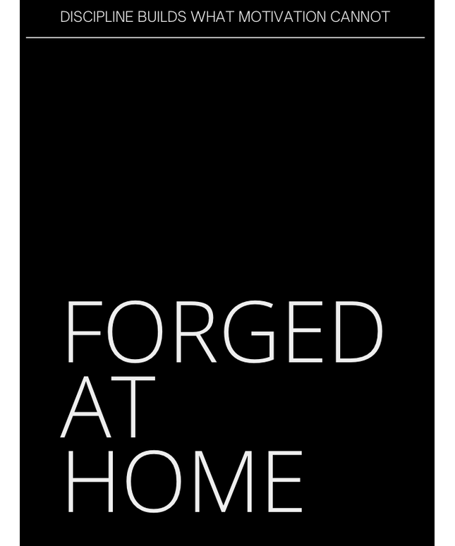 Forged at Home-A structured at-home kettlebell workout system designed to build strength, endurance, and discipline without a gym.